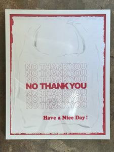 No Thank You, have a nice day... on Cotton Paper